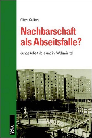 Nachbarschaft als Abseitsfalle?