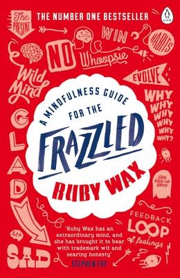 Mindfulness Guide for the Frazzled
