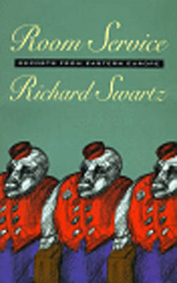 Room Service - Richard Swartz