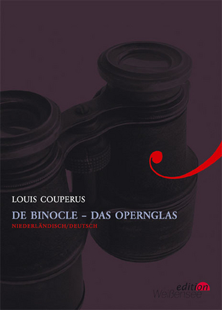 De Binocle - Das Opernglas