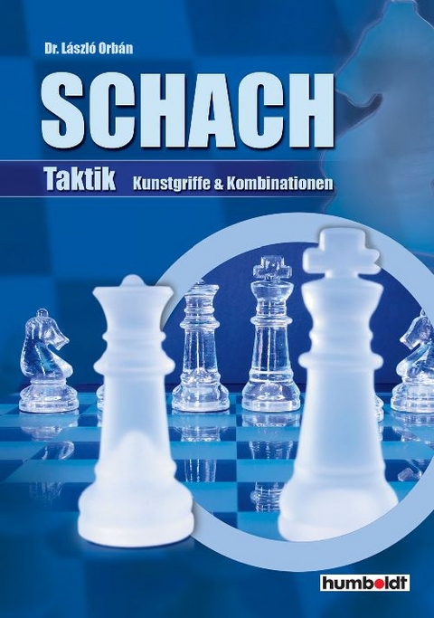 Schach Taktik - L&aacute;szl&oacute; Orb&aacute;n