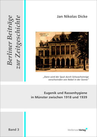 Eugenik und Rassenhygiene in Münster zwischen 1918 und 1939