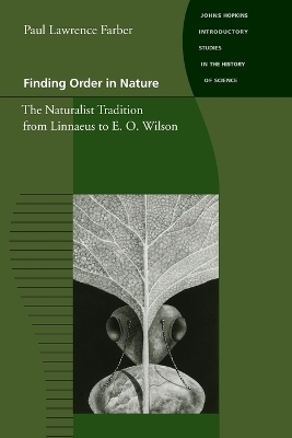 Finding Order in Nature - Paul Lawrence Farber