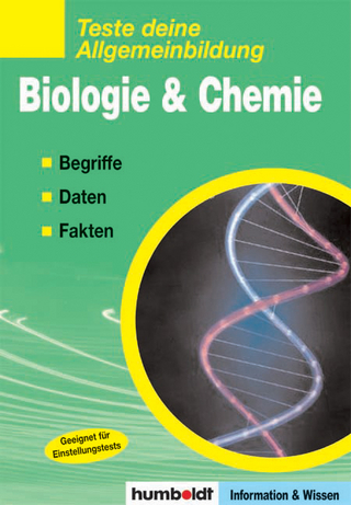 Teste Deine Allgemeinbildung / Biologie & Chemie