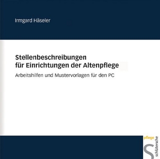 Stellenbeschreibungen für Einrichtungen der Altenpflege