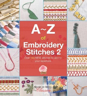A-Z of Embroidery Stitches 2 - Country Bumpkin