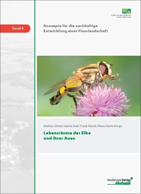 Lebensr&auml;ume der Elbe und ihrer Auen - 