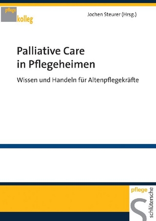 Palliative Care in Pflegeheimen
