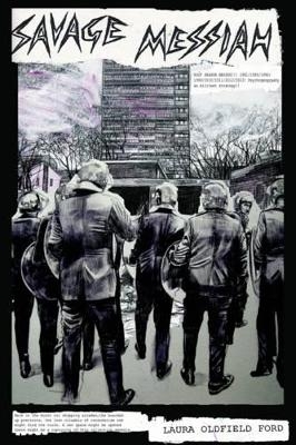 Savage Messiah - Laura Grace Ford