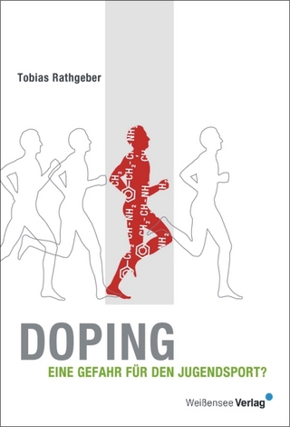 Doping - Eine Gefahr für den Jugendsport?