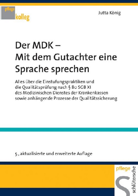 Der MDK, Mit dem Gutachter eine Sprache sprechen