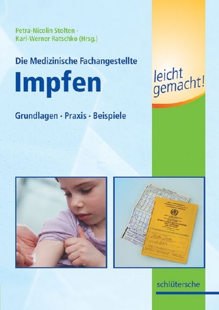 Die Medizinische Fachangestellte - Impfen leicht gemacht!