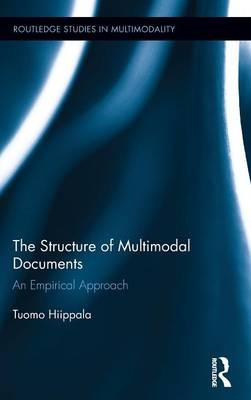 Structure of Multimodal Documents -  Tuomo Hiippala