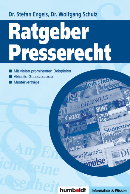 Ratgeber Presserecht - Stefan Engels, Wolfgang Schulz