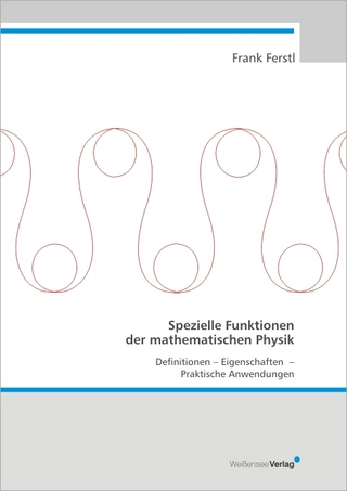 Spezielle Funktionen der mathematischen Physik