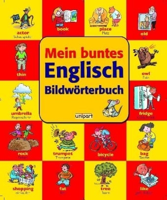 Mein buntes Englisch-Bildw&ouml;rterbuch