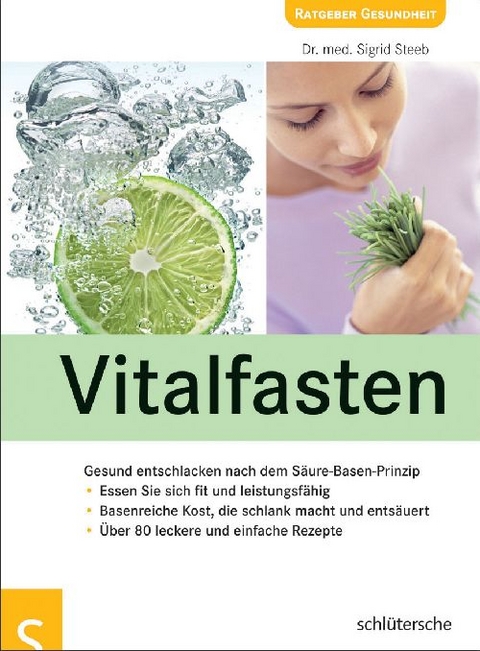 Vitalfasten - Dr. med. Sigrid Steeb