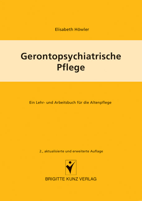 Gerontopsychiatrische Pflege - Elisabeth H&ouml;wler