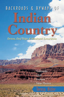Backroads & Byways of Indian Country - Teresa Bitler
