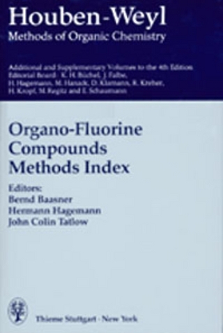 Volume E 10b/2: Organo-Fluorine Compounds