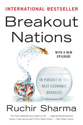 Breakout Nations - Ruchir Sharma