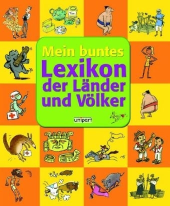 Mein buntes Lexikon der L&auml;nder und V&ouml;lker