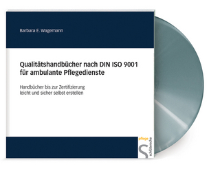 Qualitätshandbücher nach DIN ISO 9001 für ambulante Pflegedienste