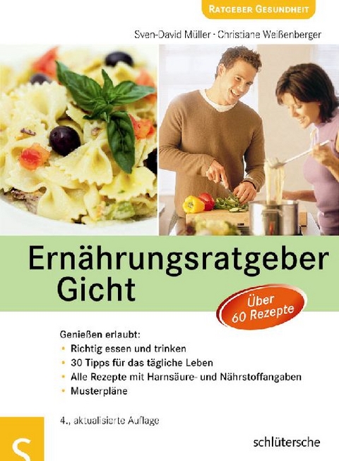 Ern&auml;hrungsratgeber Gicht - Sven-David M&uuml;ller, Christiane Wei&szlig;enberger