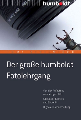 Der große humboldt Fotolehrgang