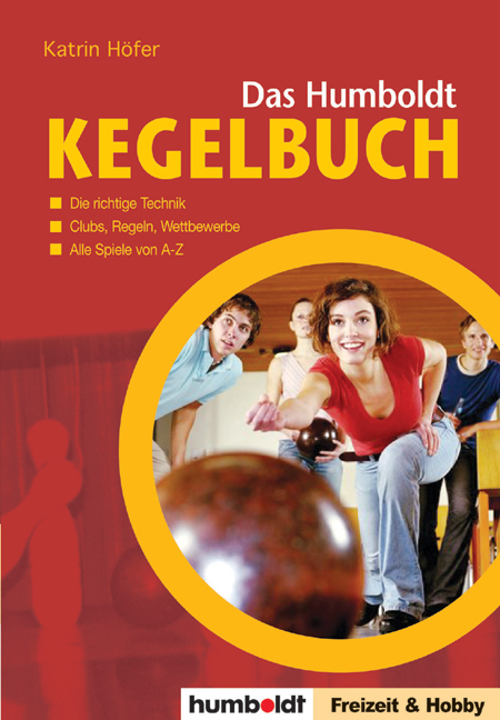 Das kleine Humboldt Kegelbuch - Katrin Höfer