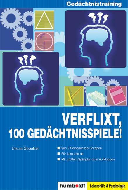 Verflixt, 100 Ged&auml;chtnisspiele! - Ursula Oppolzer