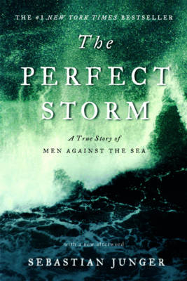 The Perfect Storm - Sebastian Junger