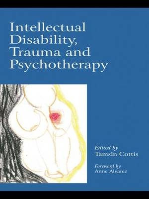 Intellectual Disability, Trauma and Psychotherapy - 