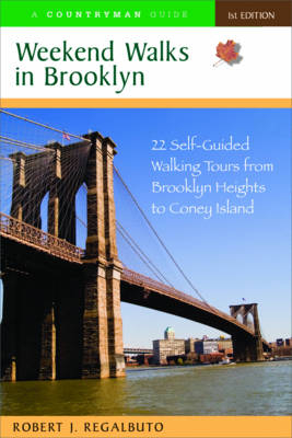 Weekend Walks in Brooklyn - Robert J. Regalbuto