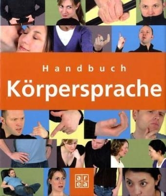 Handbuch K&ouml;rpersprache