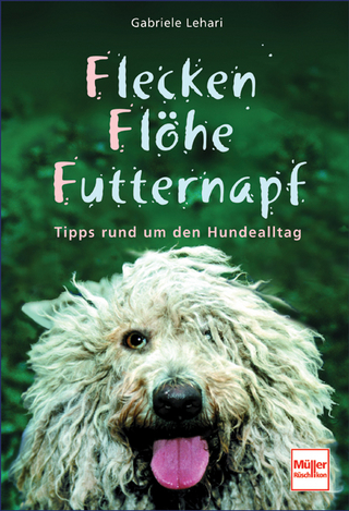 Flecken - Flöhe - Futternapf