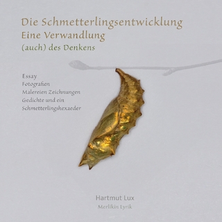 Die Schmetterlingsentwicklung