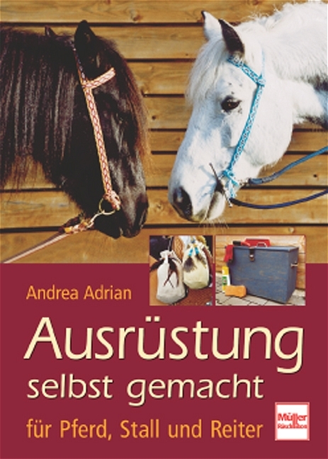 Ausr&uuml;stung selbst gemacht - Andrea Adrian