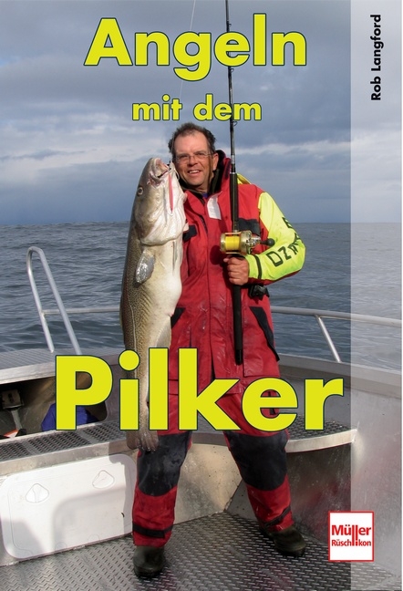 Angeln mit dem Pilker - Robert Langford