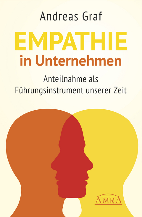Empathie in Unternehmen - Rudolf Andreas Graf