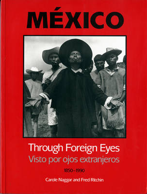 Mexico Through Foreign Eyes - 