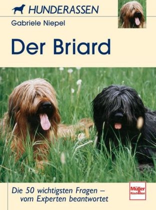 Der Briard - Gabriele Niepel