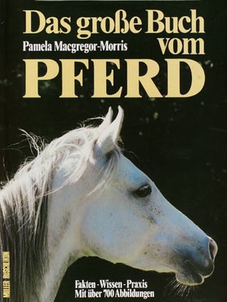 Das grosse Buch vom Pferd