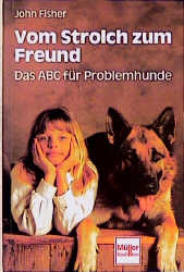 Vom Strolch zum Freund