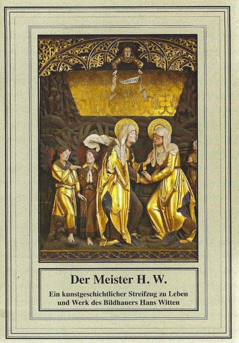 Der Meister H. W. - G&uuml;nter Hummel, Barbara L&ouml;we, Frank Reinhold