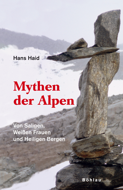 Mythen der Alpen - Hans Haid