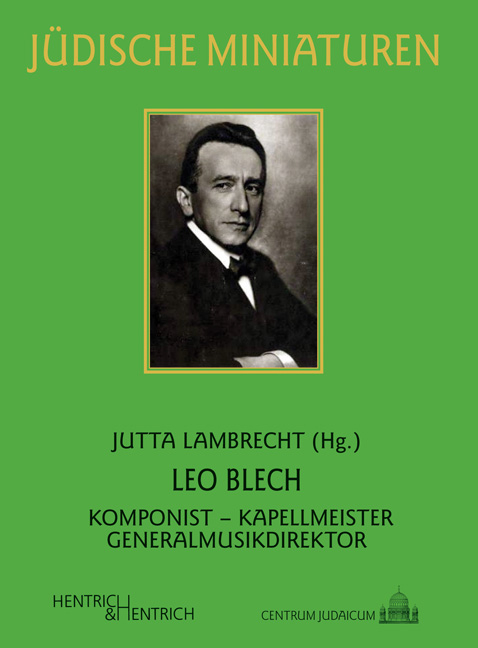Leo Blech - Jutta Lambrecht, R&uuml;diger Albrecht, Henry Larsson, Peter Sommeregger, Peter S&uuml;hring