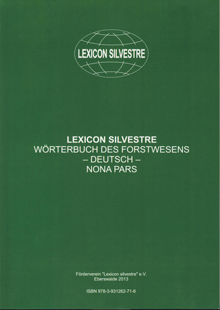 Lexicon silvestre - Wörterbuch des Forstwesens