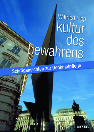 Kultur des Bewahrens