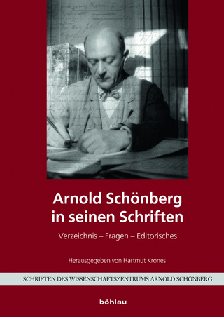 Arnold Schönberg in seinen Schriften